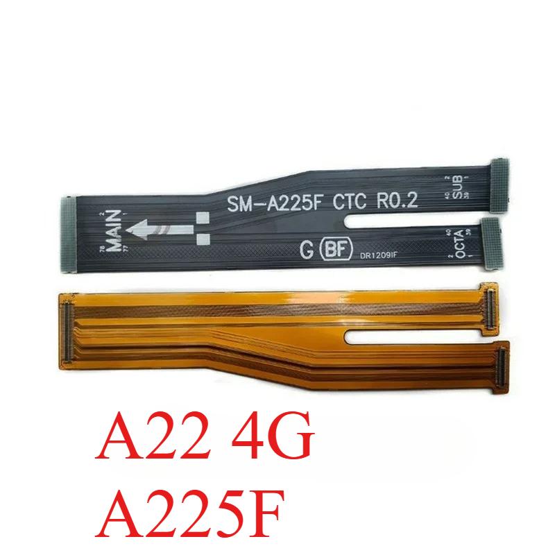 LCD Screen Main Motherboard Connector Board Ribbon Flex Cable For Samsung A20E A30S A22 4G 5G A40 A72 A21 A33 A53 A25 A55