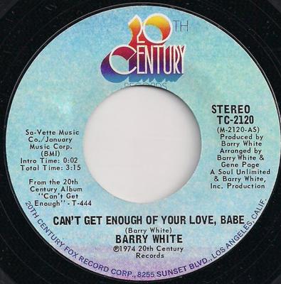 7inch Record BARRY WHITE - Can't Get Enough Of Your Love, Babe TC2120 20th Century Re 1974 US Soul/Funk Used