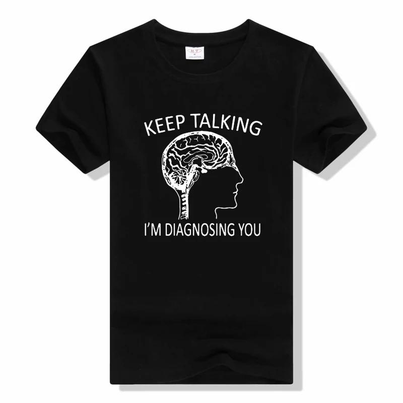 Funny Psychology Brain Keep Talking Im Diagnosing You T S... L