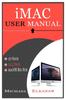 Kniha iMac User Manual : A Complete Guide In Mastering the 21.5 and 27-Inch iMac With MacOS Big Sur