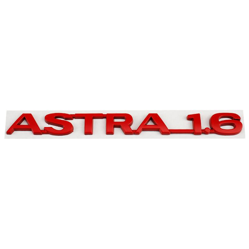Car 3D Metal Logo Rear Trunk Letters Words Emblem Badge Decals Sticker For Opel ASTRA 1.6 Styling Decoration Auto Accessories