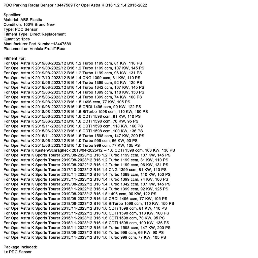 PDC Parking Radar Sensor 13447589 For Opel Astra K B16 1.2 1.4 2015-2022