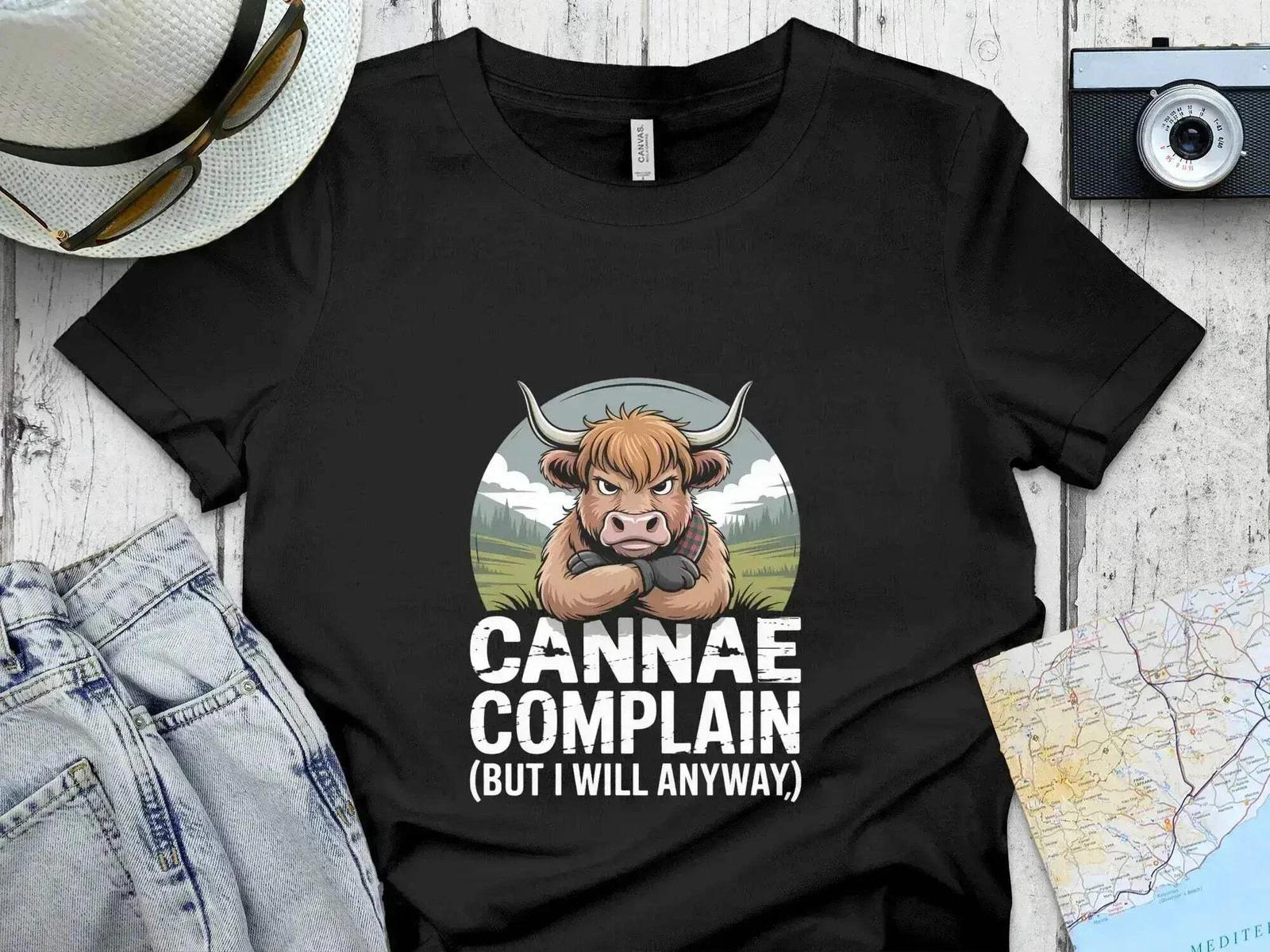 Canna Complain But I Will Anyway – Highland Cow T-Shirt M
