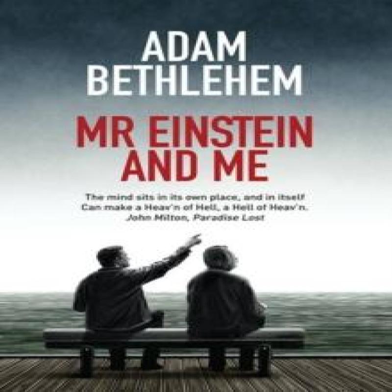 Mr Einstein and Me by Adam Bethlehem Paperback Book 9780992972400