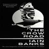 The Crow Road by Iain Banks Paperback Book 9780349142838