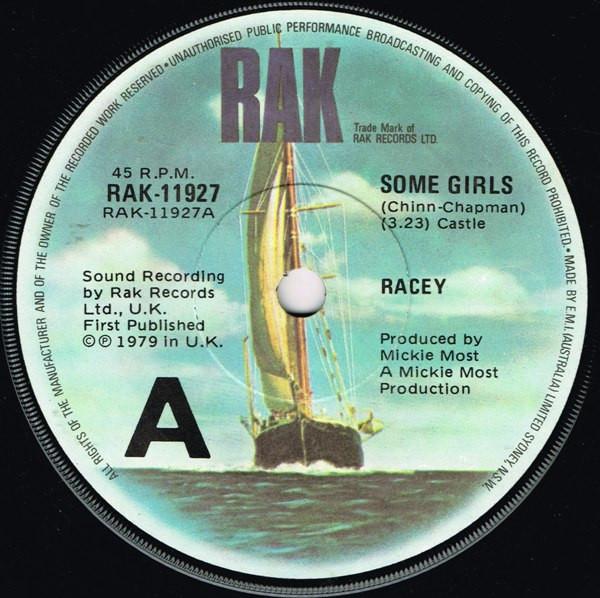 7inch Record RACEY - Some Girls RAK11927 RAK 1979 Australia Rock Used