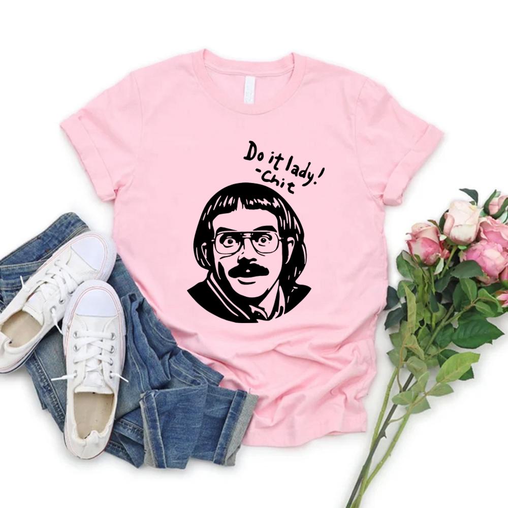 

Do It Lady Chit T Shirt Retro Chit Lady T-shirt Funny Humor Tee Casual Short Sleeve Women T-Shirt Streetwear Tops Women Clothes XXXL рожевий