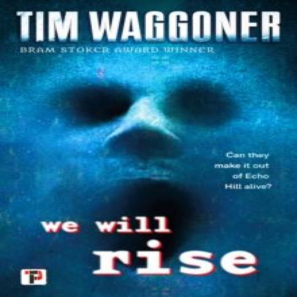 Wir werden aufsteigen von Tim Waggoner Taschenbuch 9781787585225