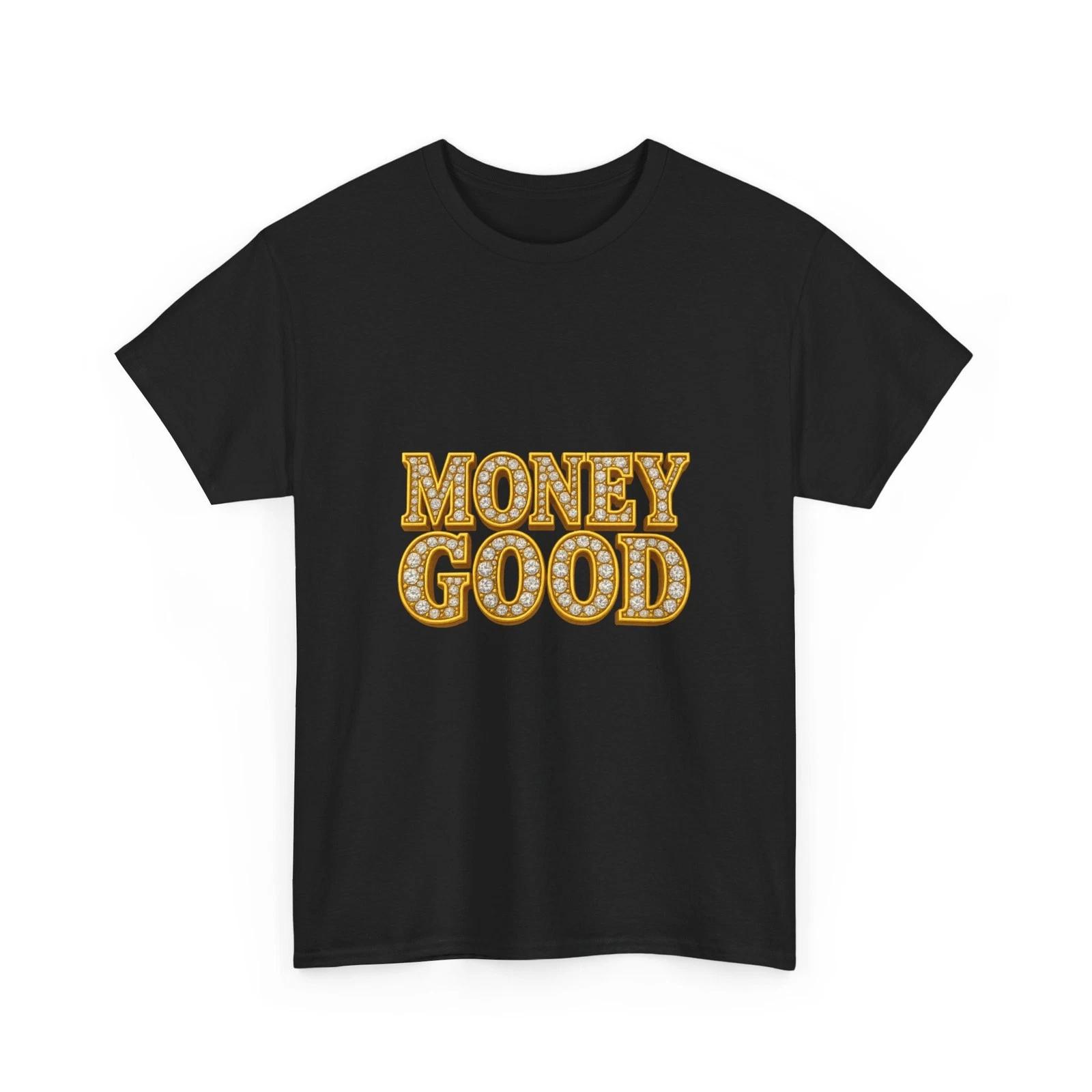 

Money Good Tee | Retro Marquee Lettering, Gold Glow, Quality, Iced Out, Flashy M