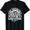 My Favorite Soccer Player Calls Me Godfather T-Shirt