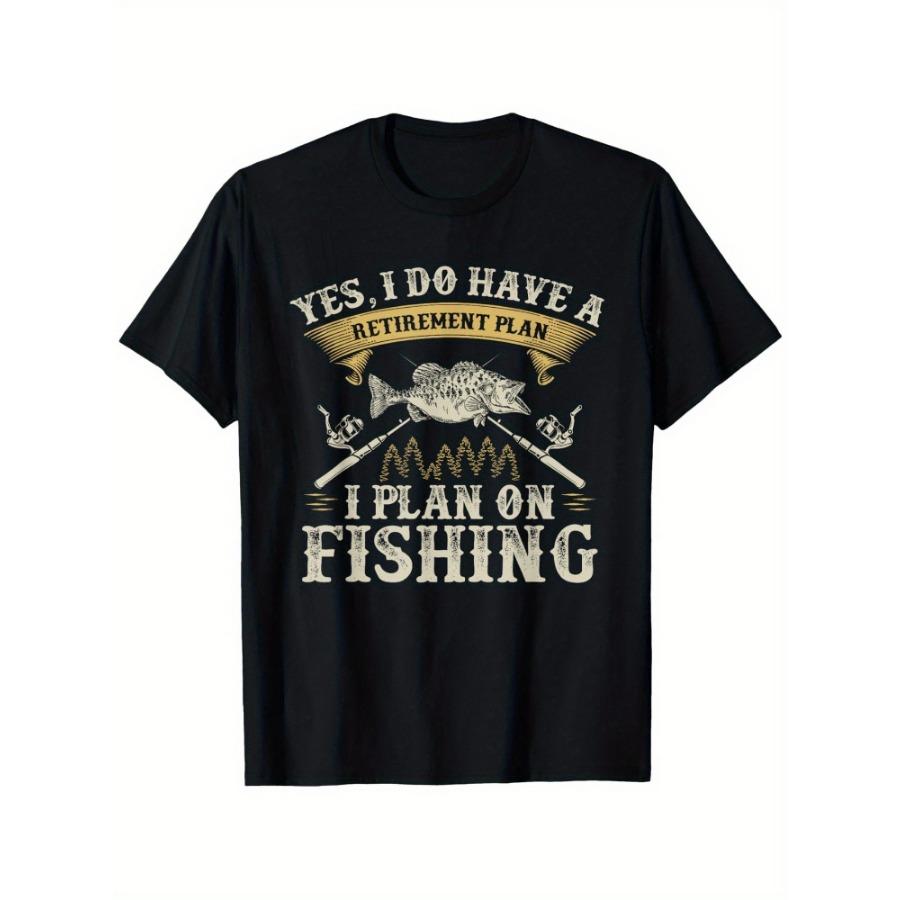 Funny Bass Fishing RetireUnisext withYes I Do Have a RetireUnisext PlanDesign100 cotton Oneck short sleeve printed Unisexs Tshirt S