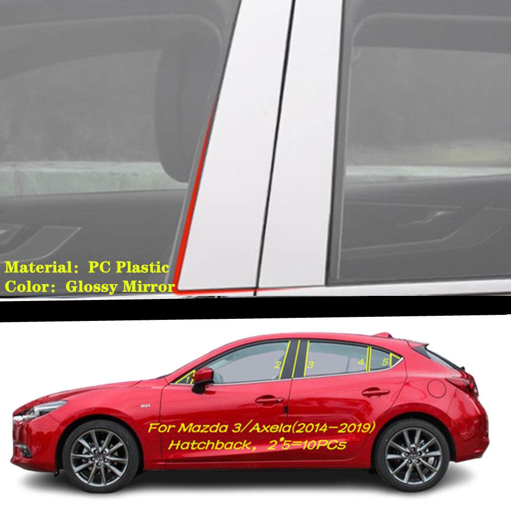 Car TPU/Glossy Mirror Pillar Post Cover For Mazda 3 Mazda3 Axela 2014 2015 2016 2017 2018 Door Trim Window Sticker 10pcs
