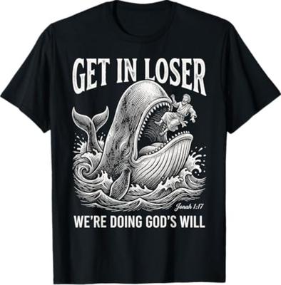 Steig ein Verlierer Wir tun Gottes Willen Lustiges christliches Bibelt-Shirt