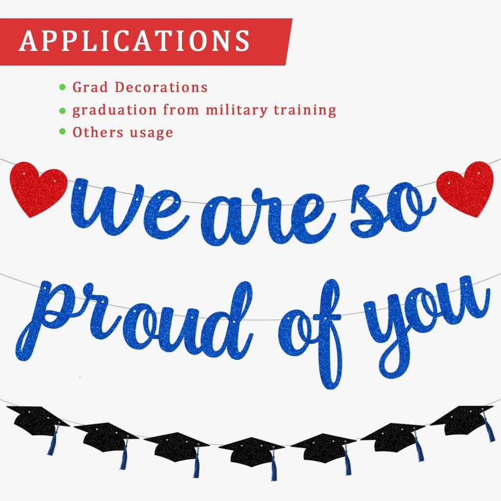 Pre-Strung We Are So Proud of You Banner Garland for Veterans Day Congratulation Graduation Party, NO DIY Black and Blue Glittery Letter Hat Sign for