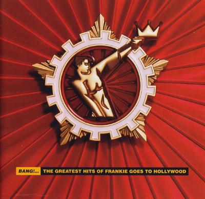 CD FRANKIE GOES TO HOLLYWOOD - Bang!...: Największe Hity 4509939122 ZTT Europe Dance & Electronica Używane