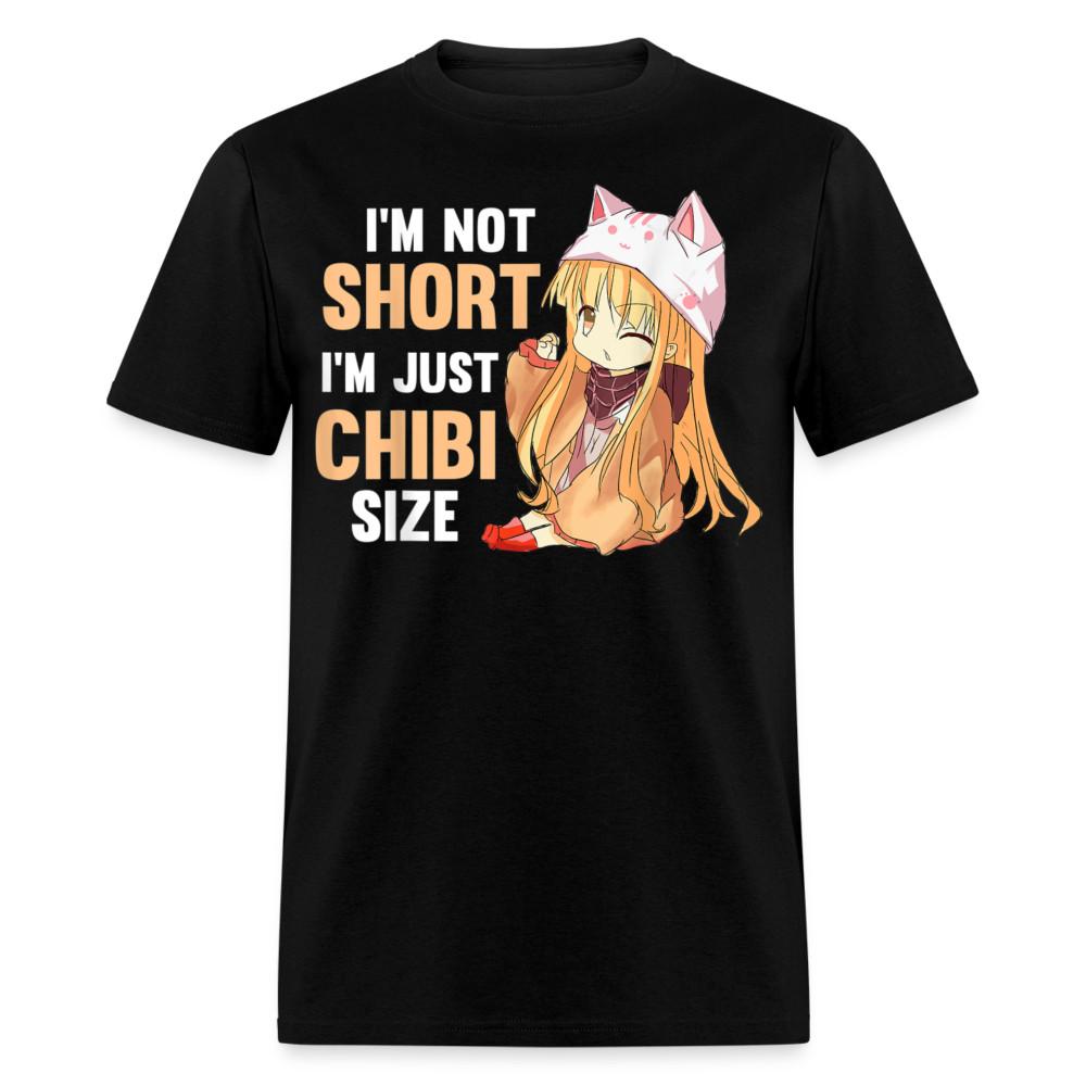 

Im Not Short Im Chibi Size shirt Funny Kawaii Anime Cosplay T-Shirt 4XL