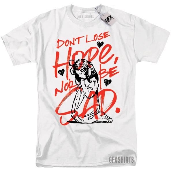 Dont Lose Hope Faith Prayer Christian Catholic Graphic Design T-Shirt Unisex T-Shirt S