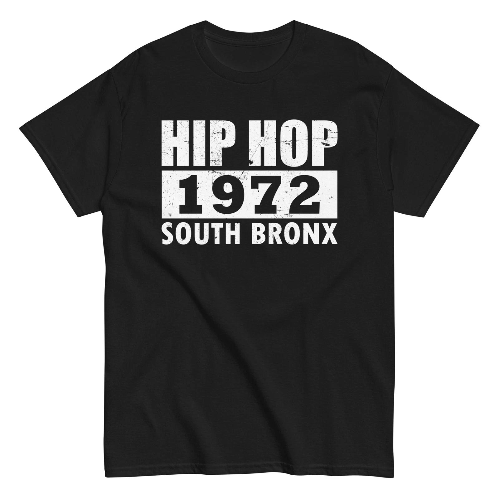 Hip Hop 1972 South Bronx Funny Unisex T-Shirt XXXXL