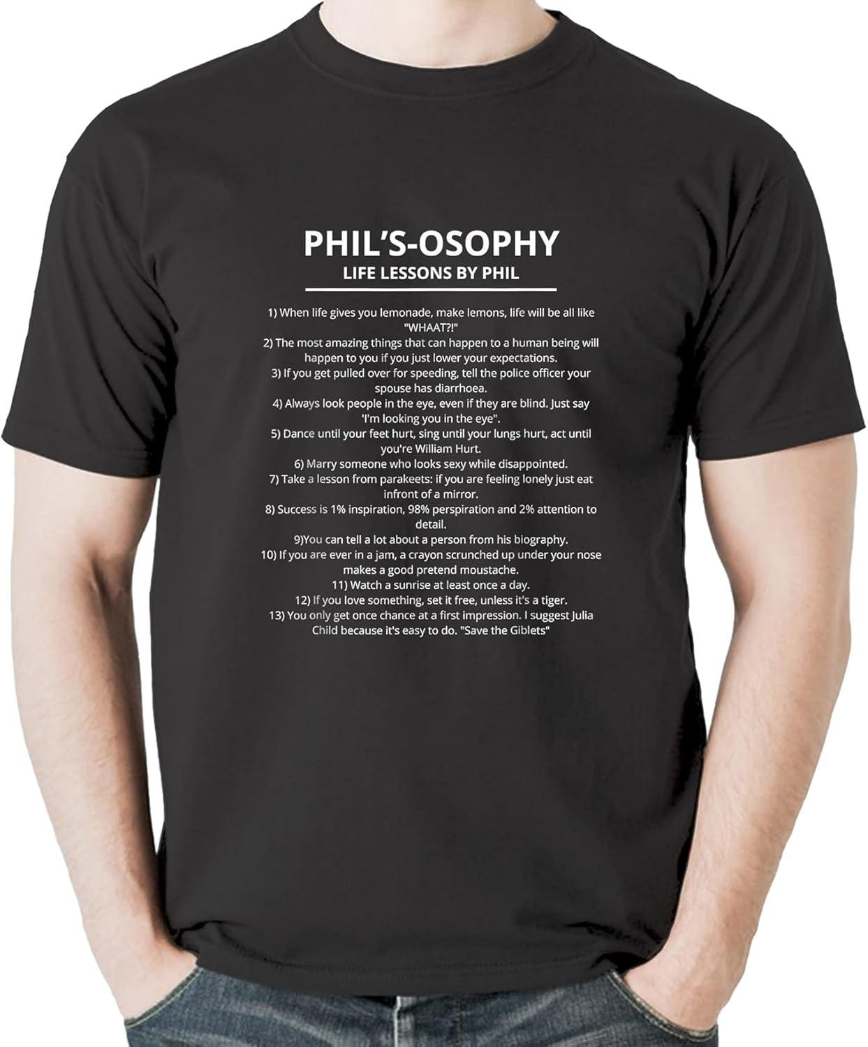 Phil Osophy Life Lessons by Phil T-Shirt, Sweatshirt, Hoodie for Men, Women, Kids S чёрный