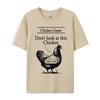 Chicken Game Dont Look At This Chicken TShirt Gamer Gaming Tshirt Funky Unisexs Tees Personalized Tshirts Cotton Casual