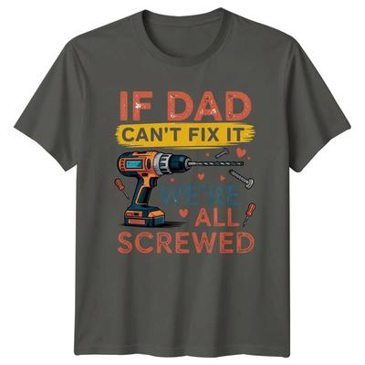 If Dad Cant Fix It Mens T-Shirt Funny DIY Humour Retro Fathers Day Gift