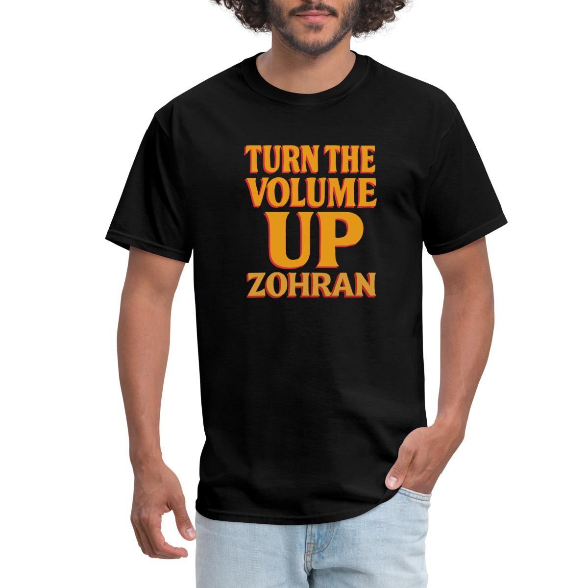 Turn The Volume Up Zohran | Mamdani Mayor NYC Men s T-Shirt L