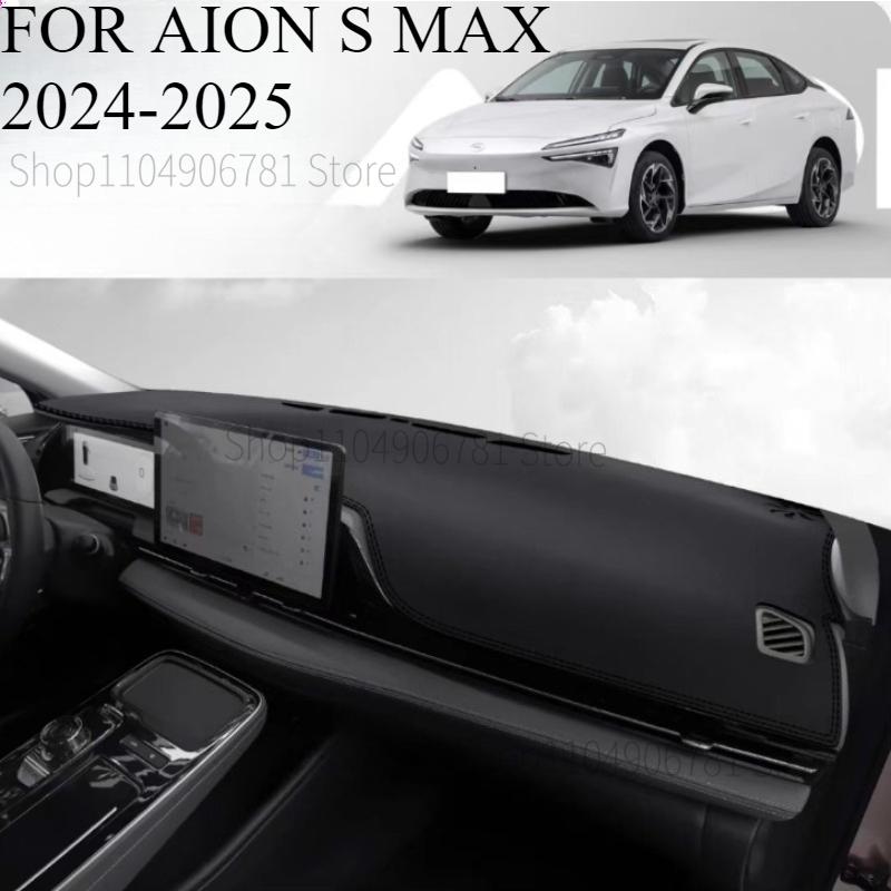 FOR AION S MAX 2024-2025 Car Dash Mat Dashmat Dashboard  Cover Sun Shade Dash Board Cover Carpet  Accessories