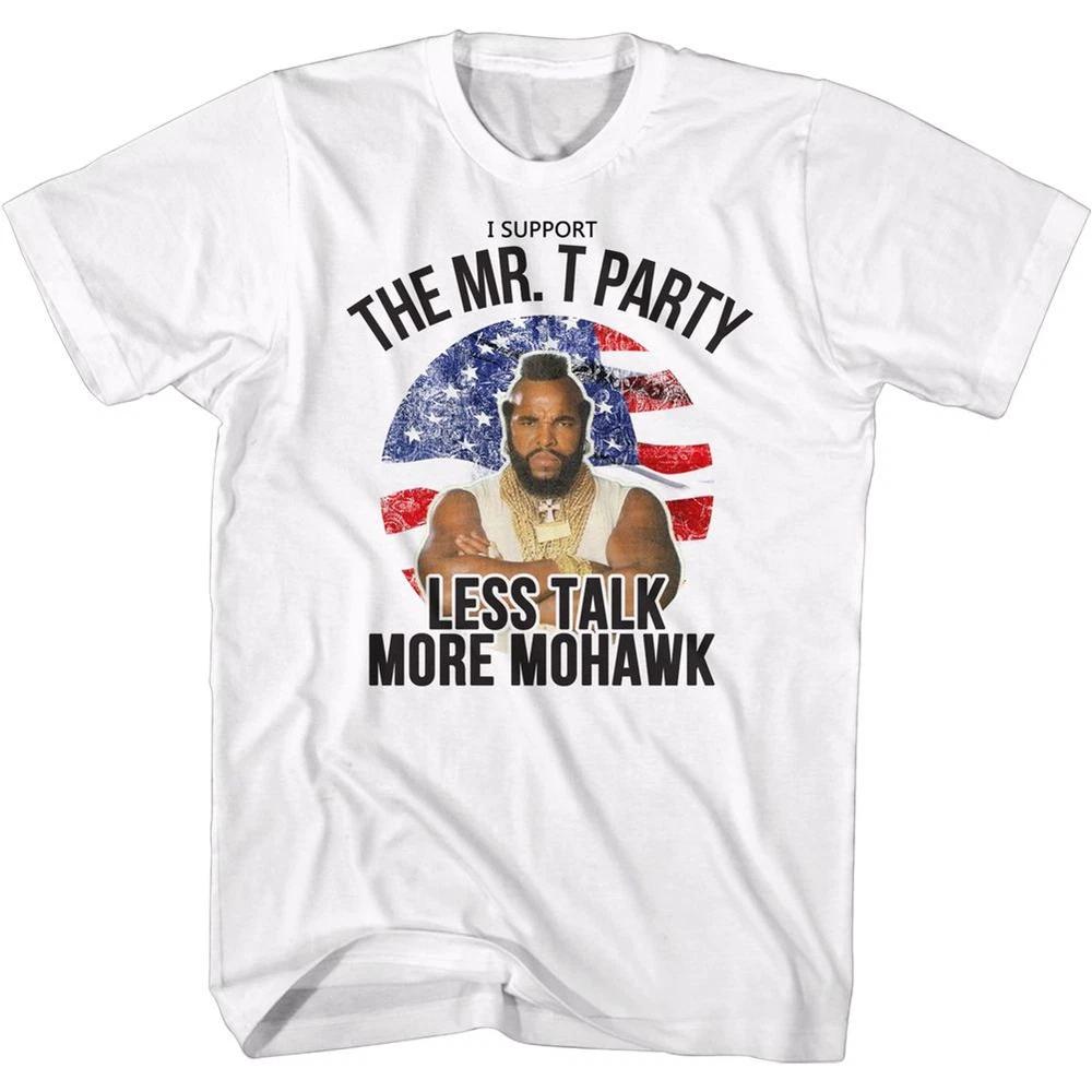 Mr T Less Talk More Mohawk Tshirt S