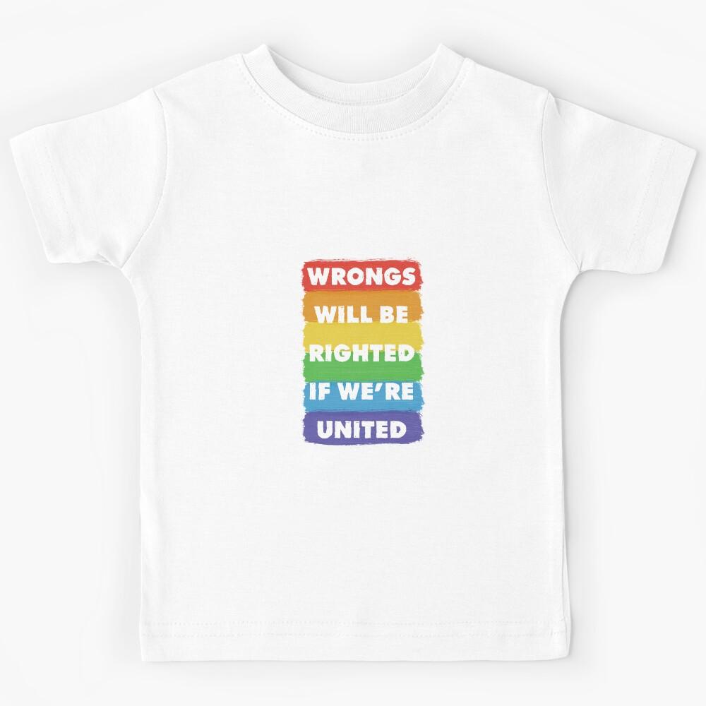 Wrongs Will Be Righted Kids T-Shirt 150