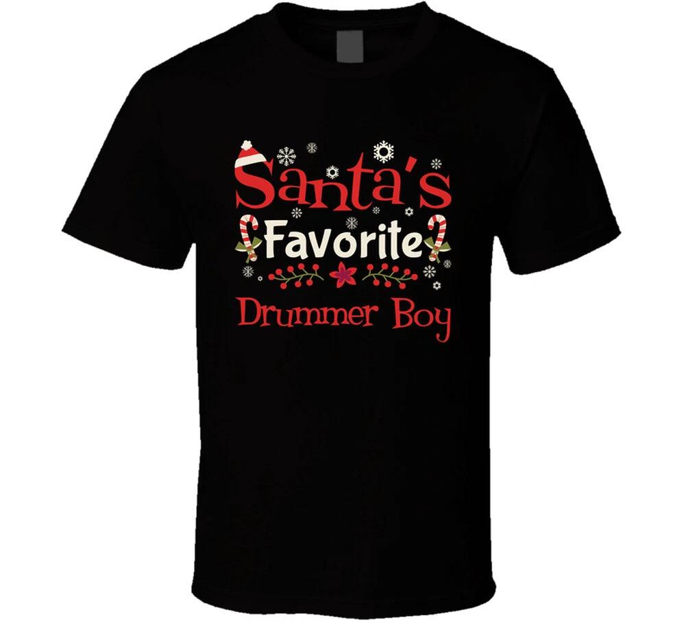 Santas Favorite Drummer Boy Funny T Shirt XL