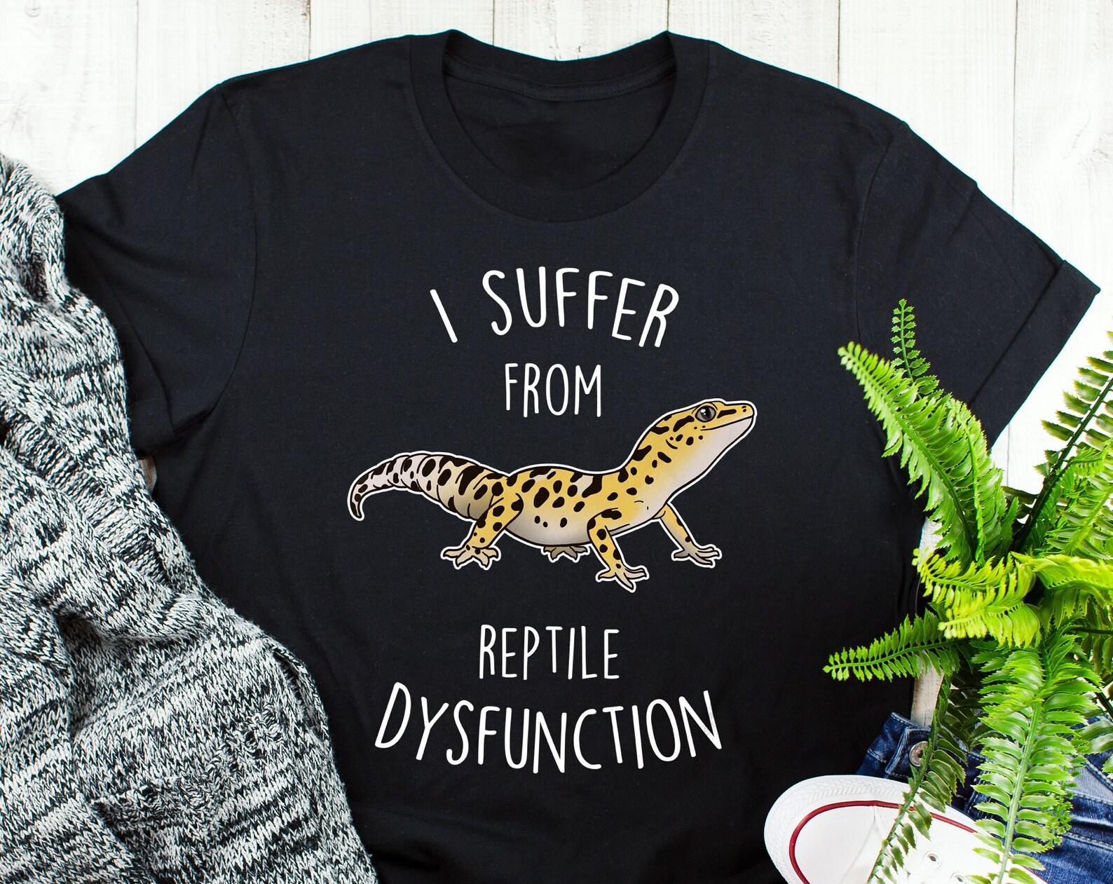 Leopard Gecko Shirt, , Tshirt, Pet Reptile Lover Gift, Funny Lizard T-Shirt, Cute Gecko Tee, Mom Dad, Reptile Dysfunction 100