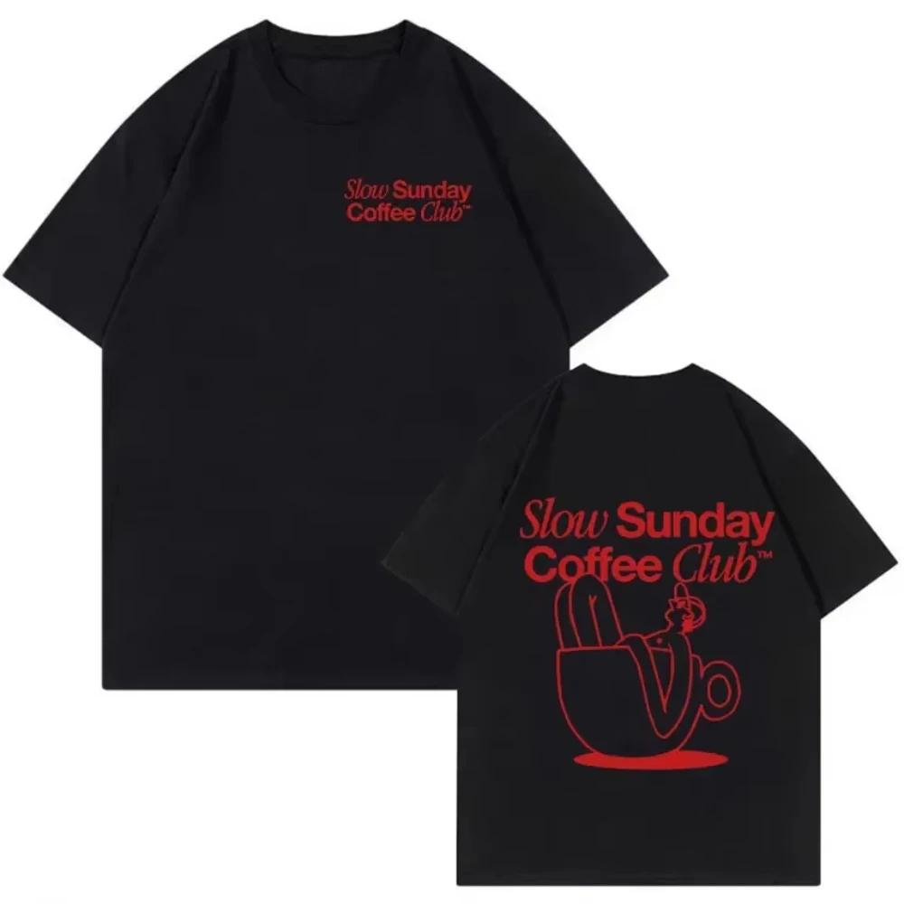 Funny Meme Slow Sunday Coffee Club T Shirt Men Retro Fashion Oversized Cotton Tshirts Women Harajuku Aesthetic Clothing Tshirt