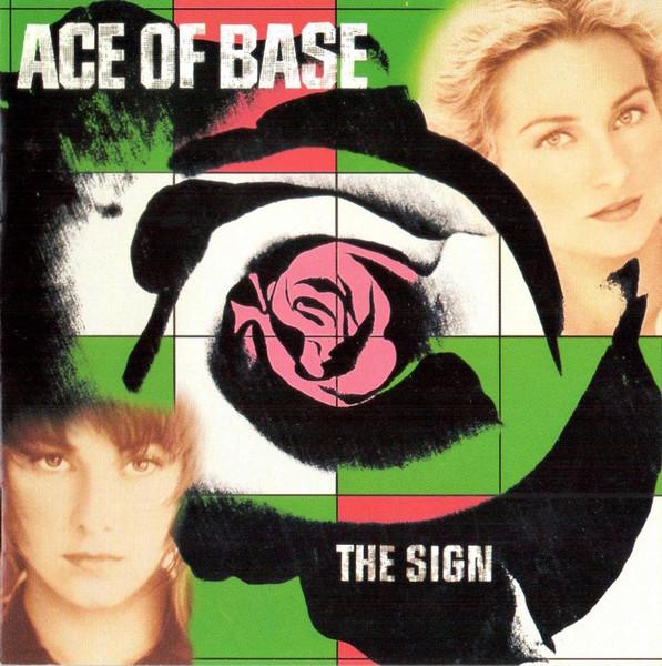 

CD ACE OF BASE The Sign 07822187402 Arista 1993 Canada Dance Electronica Used
