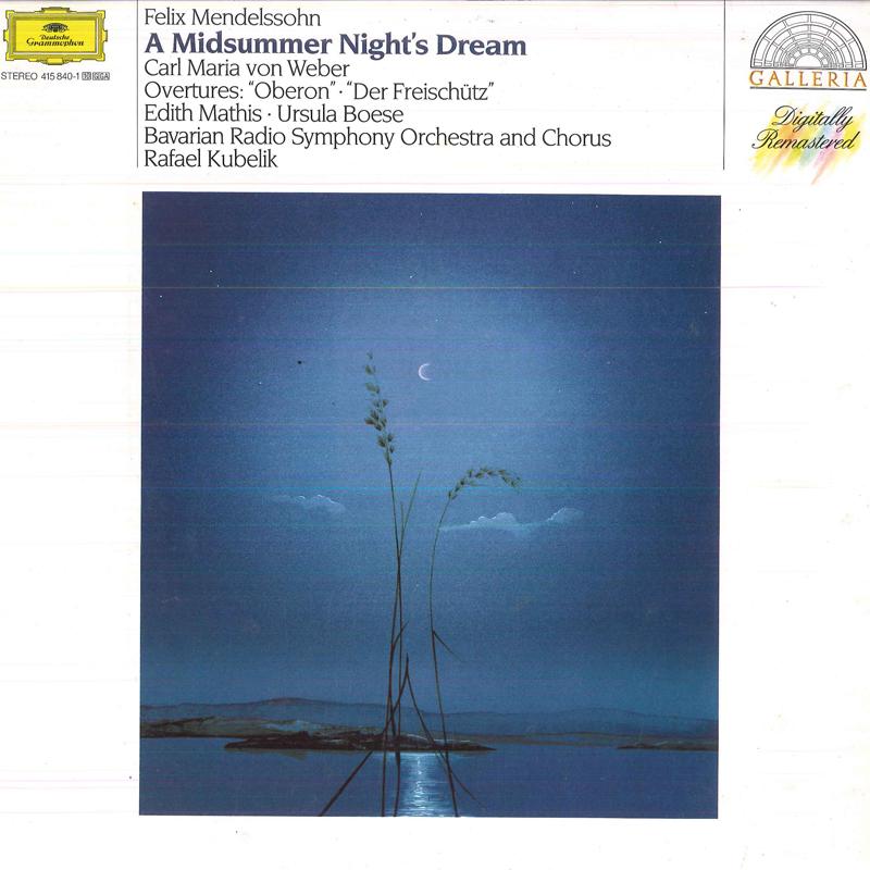 LP Record RAFAEL KUBELIK/SYMPHONIE ORCHESTER  - Felix Mendelssohn/A Midsummer Night 4158401 DEUTSCHEGRAMMOP 1987 Germany Classical Used