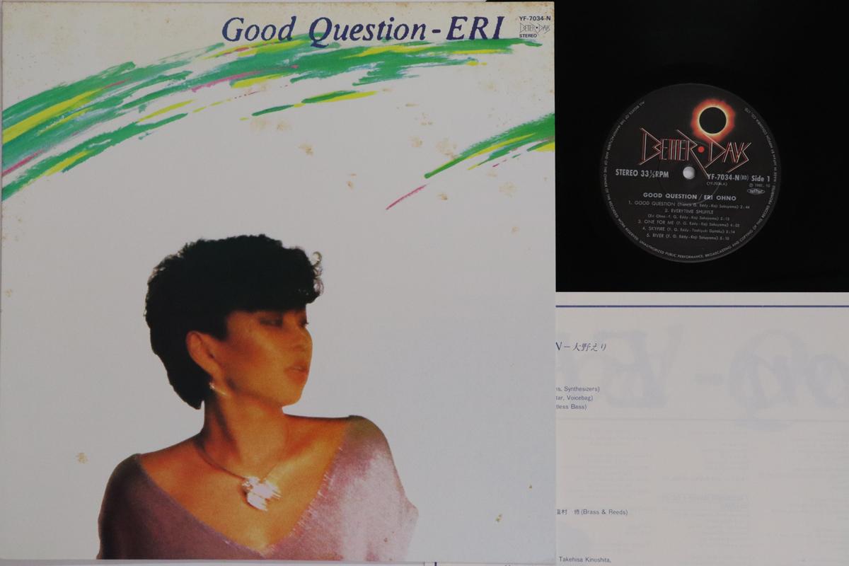 

LP Record ERI OHNO Good Question YF7034NBD BETTER DAYS 1981 Japan Japanese PopRock Used