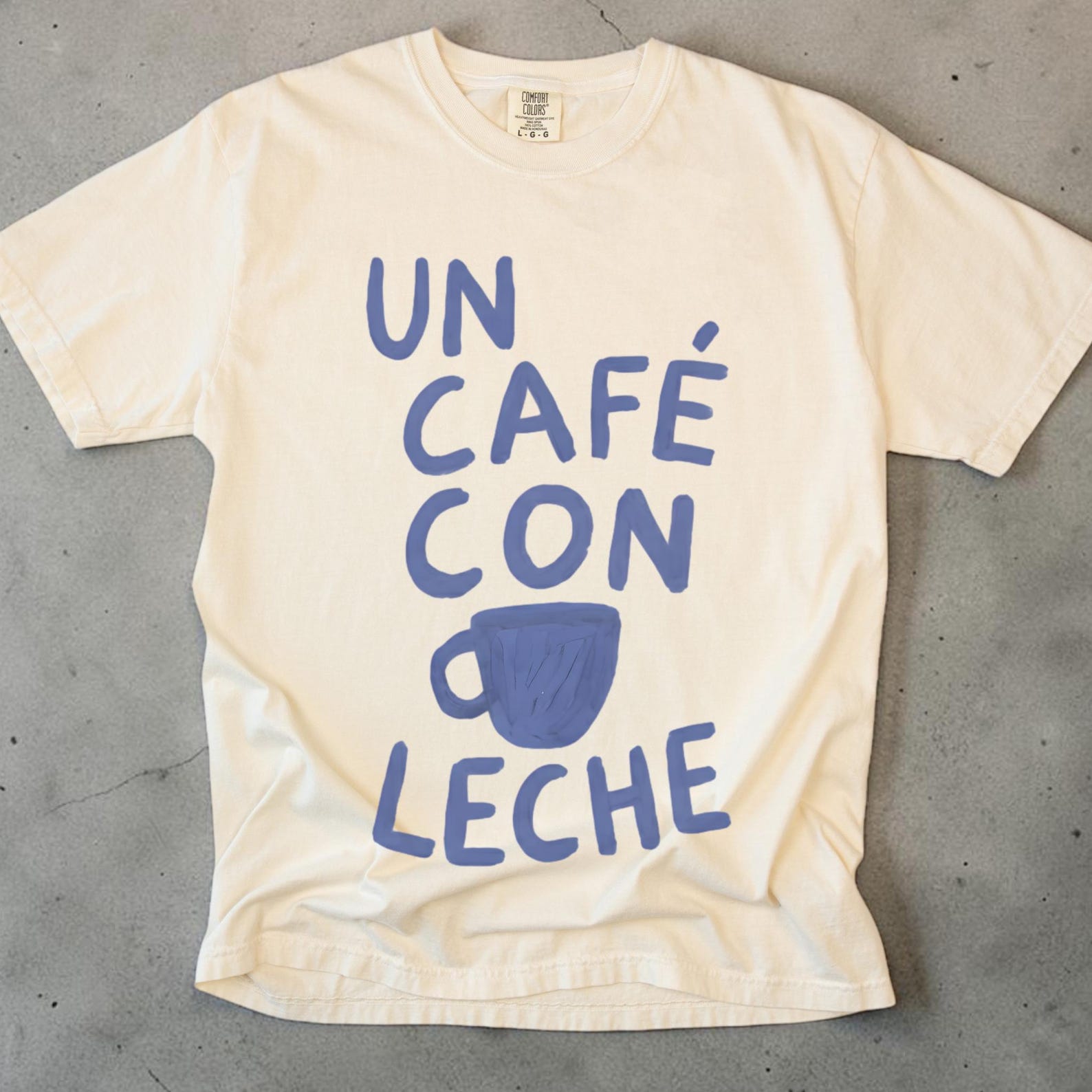 Cafe Con Leche Shirt, Coffee Lover T shirt, Latina Shirt, Unisex Comfort Colors, Hispanic Gift, Spanish Coffee Tee, Funny Coffee Graphic Tee XL