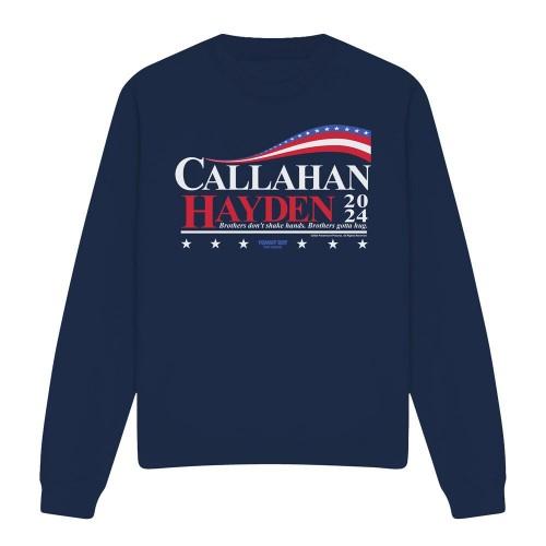 Tommy Boy Unisex Adult Callahan And Hayden For President 2024 Sweatshirt