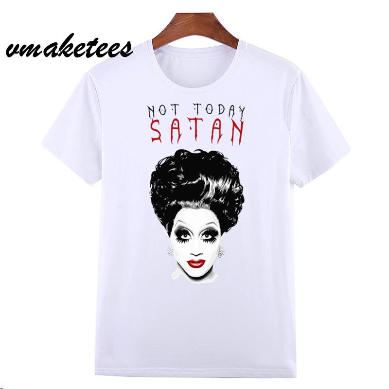 RuPaul Not Today Satan Not Today RuPaul S Drag Race T-shirt O Neck Short Sleeves