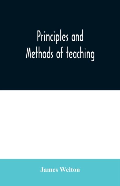 The Principles and Methods of Teaching Book