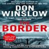 The Border by Don Winslow Paperback Book 9780008227579