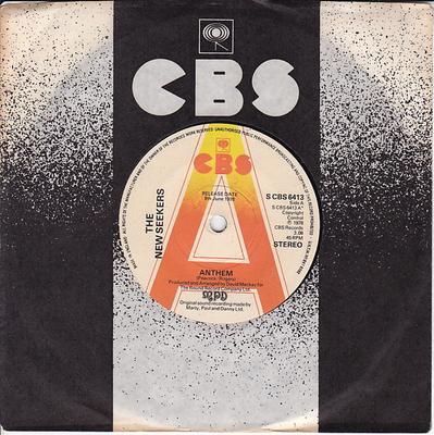 7inch Record NEW SEEKERS - Anthem SCBS6413PROMO CBS 1978 UK Pop Used