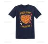 Pizza Is My Valentine Cotton Graphic Tshirt Funny Valentines Day Shirt Valentines Day Shortsleev Pizza Lover Gift Clothes