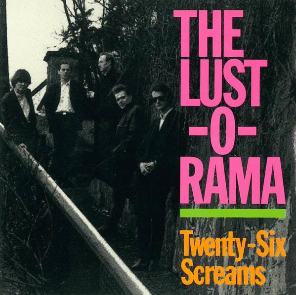 

CD LUST-O-RAMA - Twenty-Six Screams MONEY112CD Skyclad Records 1991 US Rock Used