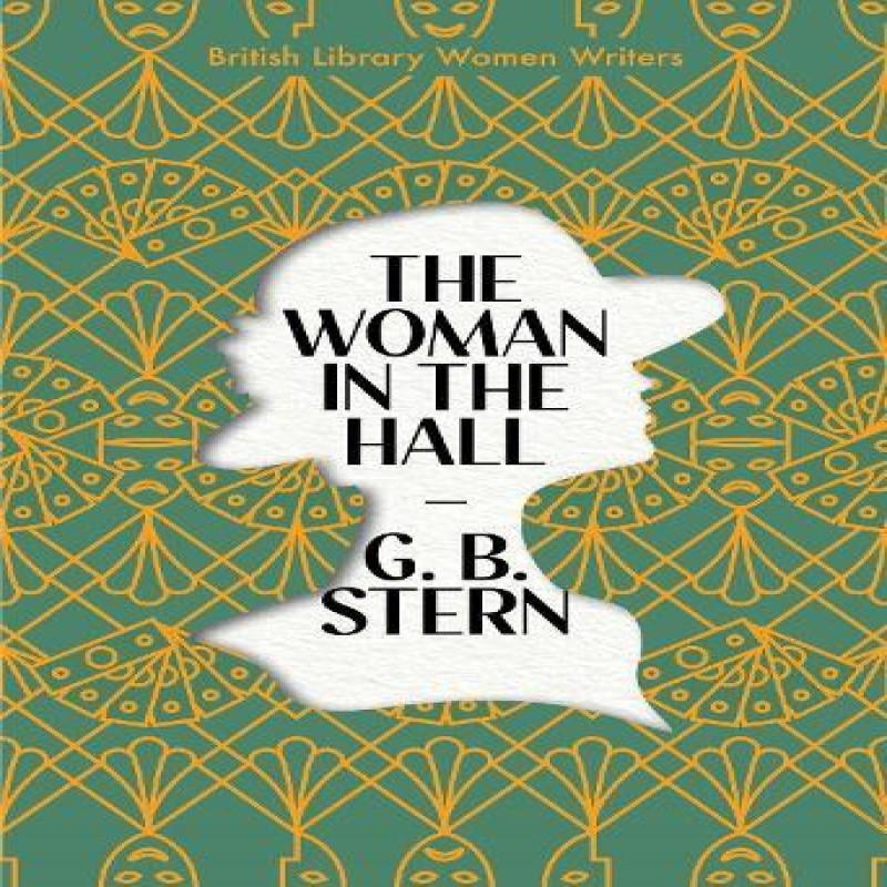 The Woman In the Hall by G. B. Stern Paperback Book 9780712355230