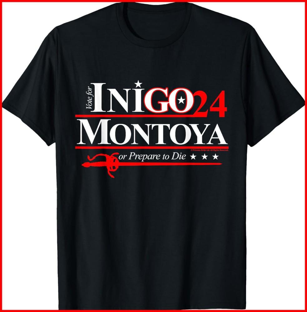 The Princess Bride Inigo Montoya for President 2024 black T-Shirt Unisex T-Shirt S