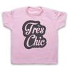 Tres Chic French Slogan Hipster Cliche Very Classy Kids Childs T-Shirt