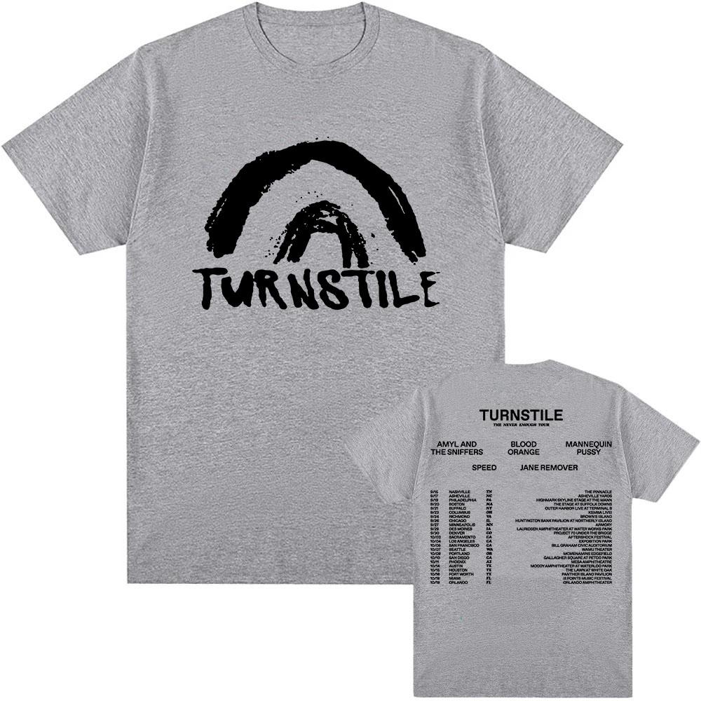 TURNSTILE NEVER ENOUGH T-shirt Men Cotton Clothing Hip Hop Summer Unisex Streetwear Band Graphic Tshirts 2025 Album Tees