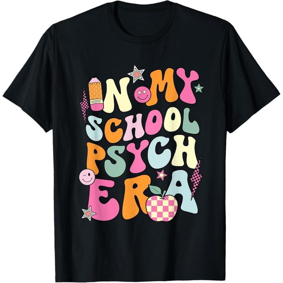 Groovy In My School Psych Era School Psych Funny Retro T-Shirt(1) S