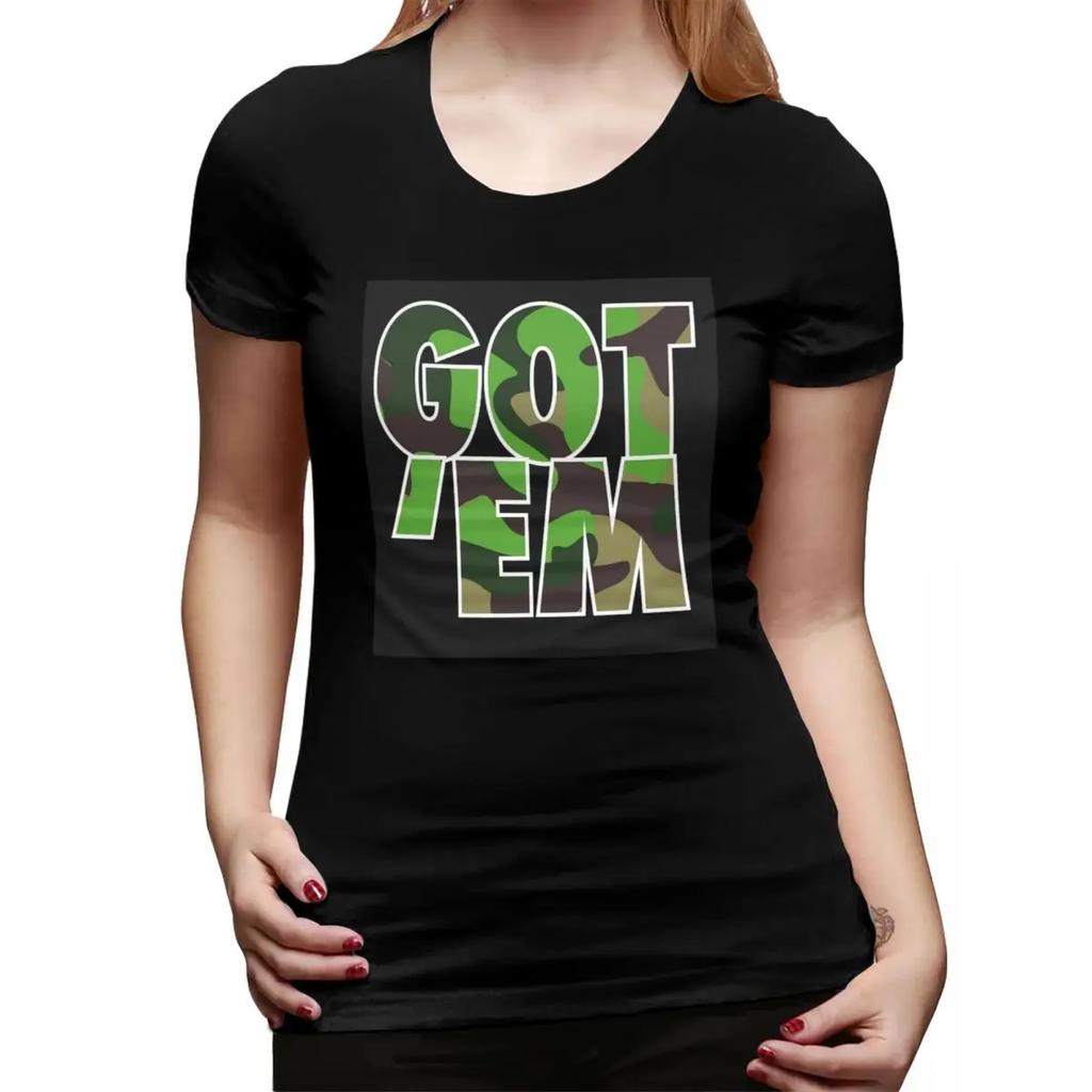 Got Em TShirt for Women ONeck Streetwear T Shirts Womens Short Sleeve Summer Clothes Tops