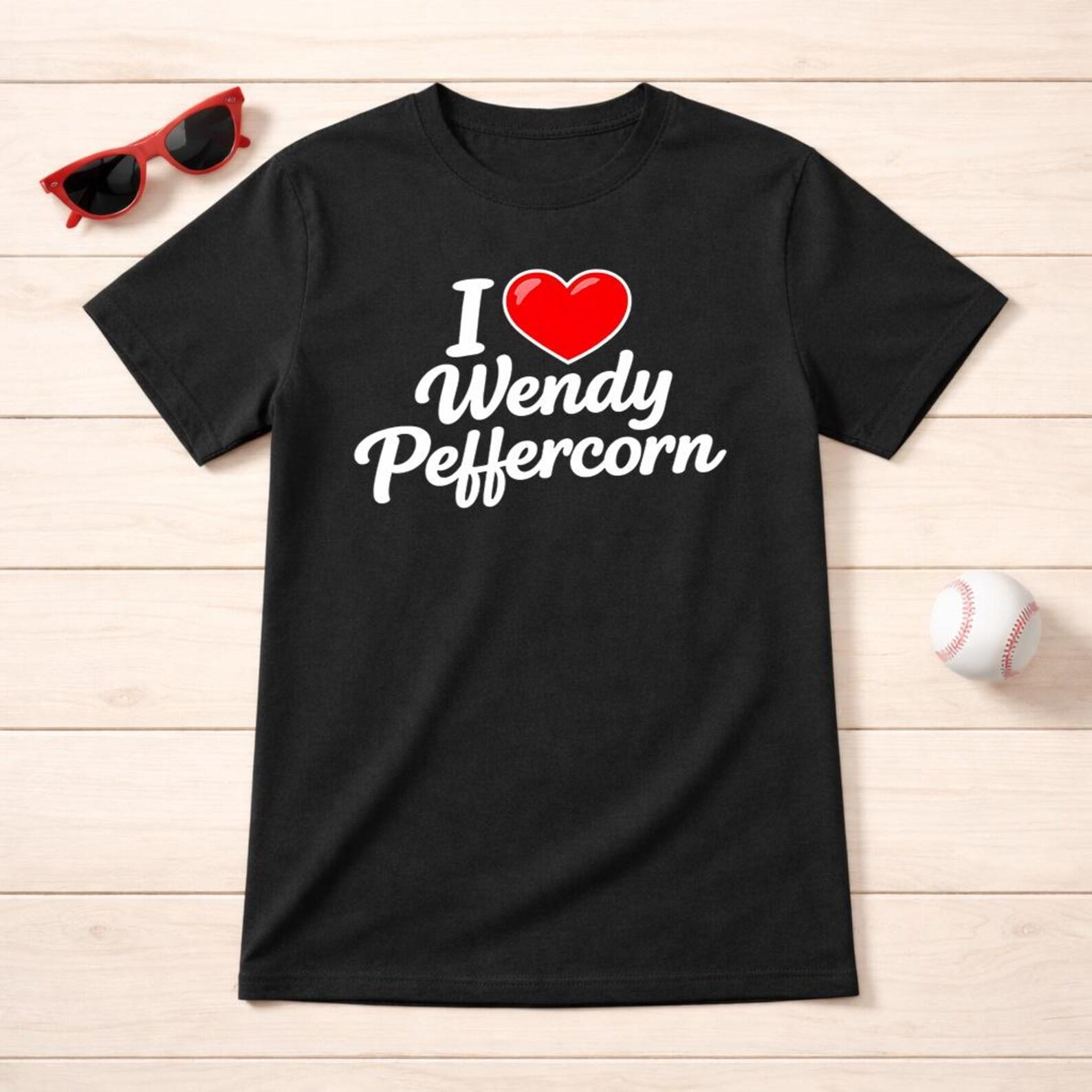 I Love Wendy Peffercorn - Funny Baseball Movie Quote Unisex T-Shirt M